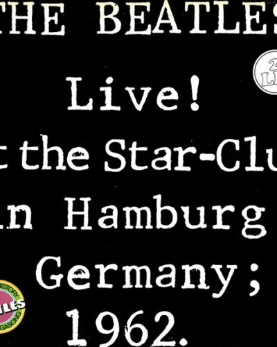 Live! At The Star-Club In Hamburg, Germany; 1962