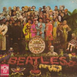 Sgt Pepper’s Lonely Hearts Club Band