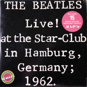 Live! At The Star-Club In Hamburg, Germany; 1962