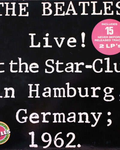 Live! At The Star-Club In Hamburg, Germany; 1962