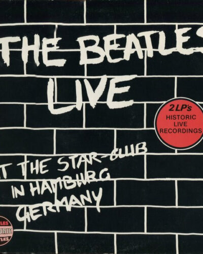 Live! At The Star-Club In Hamburg, Germany; 1962