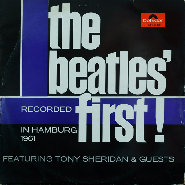 The Beatles’ First