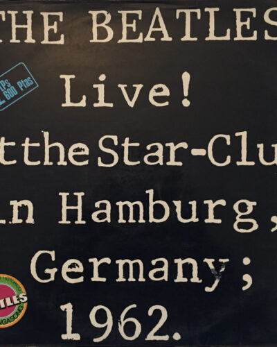 Live! At The Star-Club In Hamburg, Germany; 1962