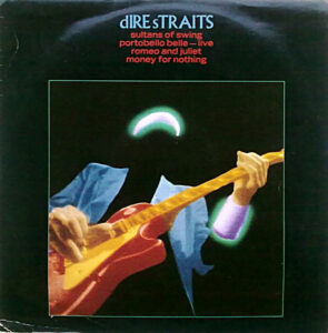 Sultans Of Swing / Portobello Belle – Live / Romeo And Juliet / Money For Nothing